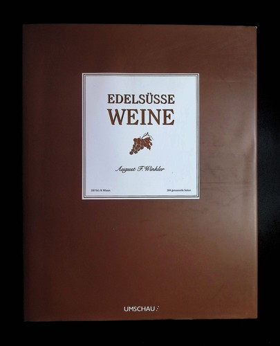 Edelsüße weine - edelsüße,