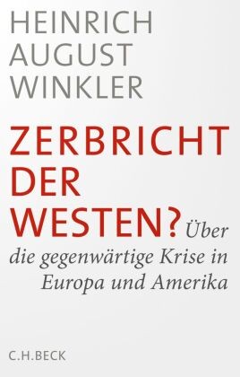 Zerbricht der westen - zerbricht,